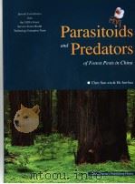PARASITOIDS AND PREDATORS OF FOREST PESTS IN CHINA     PDF电子版封面  7503846739   