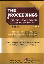 THE PROCEEDINGS OF THE CHINA ASSOCIATION FOR SCIENCE AND TECHNOLOGY  VOL.3  NO.2     PDF电子版封面  9787030187239  FENG CHANGGEN  HUANG PING  SHE 