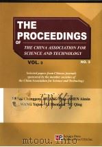 THE PROCEEDINGS OF THE CHINA ASSOCIATION FOR SCIENCE AND TECHNOLOGY  VOL.3  NO.3     PDF电子版封面  9787030187239  FENG CHANGGEN  HUANG PING  SHE 
