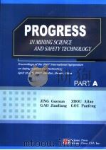 PROGRESS IN MINING SCIENCE AND SAFETY TECHNOLOGY  PART A（ PDF版）