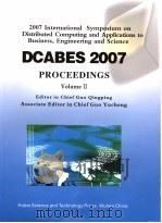 2007年电子商务、工程及科学领域的分布式计算和应用国际学术研讨会论文集  第2卷（ PDF版）