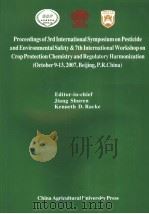 PROCEEDINGS OF 3RD INTERNATIONAL SYMPOSIUMON PESTICIDE AND ENVIRONMENTAL SAFETY & 7TH INTERNATIONAL     PDF电子版封面  9787811173871  JIANG SHUREN KENNETH D.RACKE 