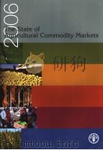 THE STATE OF AGRICULTURAL COMMODITY MARKETS 2006     PDF电子版封面     