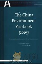 THE CHINA ENVIRONMENT YEARBOOK 2005     PDF电子版封面  9789004156364   