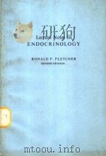 LECTURE NOTES ON ENDOCRINOLOGY  SECOND EDITION     PDF电子版封面  0632004290  RONALD F.FLETCHER 
