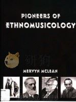 PIONEERS OF ETHNOMUSICOLOGY（ PDF版）