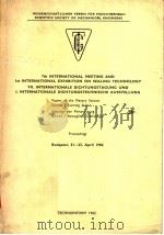 7TH INTERNATIONAL MEETING AND 1ST INTERNATIONAL EXHIBITION ON SEALING TECHNOLOGY VOLUME 1（1982 PDF版）