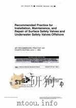 RECOMMENDED PRACTICE FOR INSTALLATION，MAINTENANCE，AND REPAIR OF SURFACE SAFETY VALVES AND UNDERWATER     PDF电子版封面     