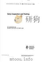 VALVE INSPECTION AND TESTING  （SEVENTH EDTION）     PDF电子版封面     