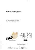 REFINERY CONTROL VALVES  （FIRST EDITION）     PDF电子版封面     