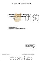 METAL BALL VALVES-FLANGED，THREADED，AND WELDING END  （SECOND EDITION）     PDF电子版封面     