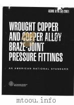 WROUGHT COPPER AND COPPER ALLOY BRAZE-JOINT PRESSURE FITTINGS（ PDF版）