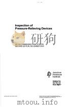 INSPECTION OF PRESSURE-RELIEVING DEVICES  （SECOND EDITION）     PDF电子版封面     