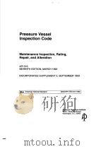 PRESSURE VESSEL INSPECTION CODE MAINTENANCE INSPECTION，RATING，REPAIR，AND ALTERATION  （SEVENTH EDITIO     PDF电子版封面     