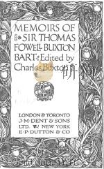MEMOIRS OF SIR THOMAS FOWELL BUXTON BART EDITED     PDF电子版封面    Charles Buxton 