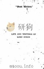LIFE AND WRITINGS OF LORD BYRON     PDF电子版封面     