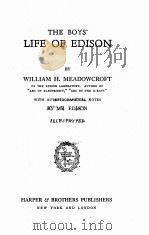 THE BOYS LIFE OF EDISON     PDF电子版封面    WILLIAM H. MEADOWCROFT 