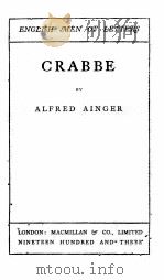 ENGLISH MEN OF LETTERS CRABBE   1903  PDF电子版封面    ALFRED AINGER 