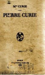 PIERRE CURIE   1950  PDF电子版封面     