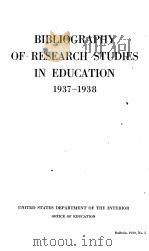 BIBLIOGRAPHY OF RESEARCH STUDIES IN EDUCATION 1937-1938（1939 PDF版）