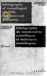 BIBLIOGRAPHY OF MONOLINGUAL SCIENTIFIC AND TECHNICAL GLOSSARIES（1955 PDF版）