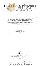 Library Literature   1941  PDF电子版封面    MARIAN SHAW 