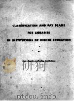 CLASSIFICATION AND PAY PLANS FOR LIBRARIES IN INSTITUTIONS OF HIGHER EDUCATION（ PDF版）