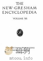 THE NEW GRESHAM ENCYCLOPEDIA VOLUME Ⅻ     PDF电子版封面     