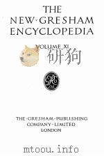 THE NEW GRESHAM ENCYCLOPEDIA VOLUME Ⅺ     PDF电子版封面     