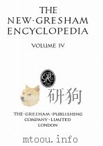 THE NEW GRESHAM ENCYCLOPEDIA VOLUME IV     PDF电子版封面    Gresham 