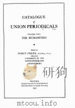 CATALOGUE OF UNION PERIODICALS   1952  PDF电子版封面    PERCY FREER 