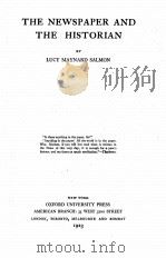 the newspaper and the historian   1923  PDF电子版封面    Salmon 