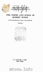 THE HARVARD CLASSICS THE POEMS AND SONGS OF FOBERT BURNS VOLUME 6   1909  PDF电子版封面    CHARLES W ELIOT LLD 
