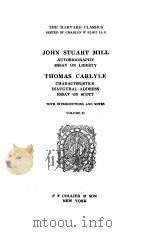 THE HARVARD CLASSICS JOHN STUART MILL volume 25   1909  PDF电子版封面    CHARLES W ELIOT LLD 