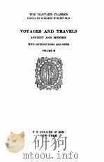 THE HARVARD CLASSICS VOYAGES AND TRAVELS volume 33   1910  PDF电子版封面    CHARLES W ELIOT LLD 