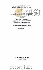 The Harvard Classics Eliazbethan Drama volume Ⅱ　Volume 47（1910 PDF版）