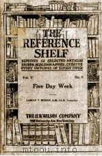 THE REFERENCE SHELF VOL.V NO.5   1928  PDF电子版封面    JULIA E. JOHNSEN 