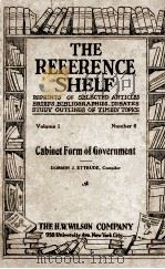 THE REFERENCE SHELF VOLUME 1 NUMBER 6   1923  PDF电子版封面     