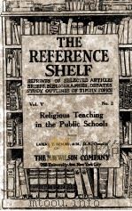 THE REFERENCE SHELF VOLUME 5 NUMBER 2   1923  PDF电子版封面     
