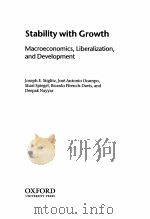 STABILITY WITH GROWTH：MACROECONOMICS，LIBERALIZATION，AND DEVELOPMENT     PDF电子版封面  0199288135  JOSEPH E.STIGLITZ，JOSE ANTONIO 