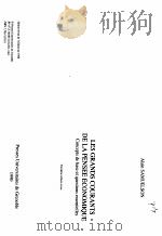 LES GRANDS COURANTS DE LA PENSEE ECONOMIQUE：CONCEPTS DE BASE ET QUESTIONS ESSENTIELLESTROISIEME EDIT   1990  PDF电子版封面  2706103191   