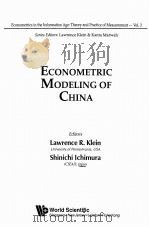 ECONOMETRIC MODELING OF CHINA     PDF电子版封面  9810243839  LAWRENCE R.KLEIN，SHINICHI L CH 