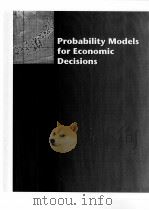 PROBABILITY MODELS FOR ECONOMIC DECISIONS     PDF电子版封面  0534423817  ROGER B.MYERSON 