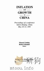 INFLATION AND GROWTH IN CHINA   1996  PDF电子版封面  1557755426   