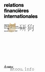 RELATIONS FINANCIERES INTERNATIONALES     PDF电子版封面     