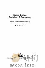 SOCIAL JUSTICE，SOCIALISM & DEMOCRACY（ PDF版）