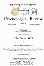 THE PSYCHOLOGICAL REVIEW THE SOCIAL WILL     PDF电子版封面     