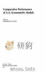 COMPARATIVE PERFORMANCE OF U.S.ECONOMETRIC MODELS   1991  PDF电子版封面  0195057724  LAWRENCE R.KLEIN 