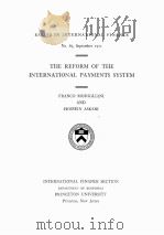 THE REFORM OF THE INTERNATIONAL PAYMENTS SYSTEM     PDF电子版封面     