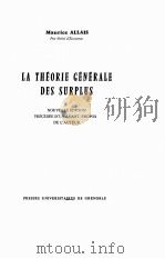 LA THEORIE GENERALE DES SURPLUS     PDF电子版封面  2706103272   
